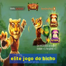 elite jogo do bicho